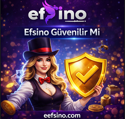 Efsino güvenilir mi başlıklı casino görseli, canlı casino ve güvenlik simgeleri