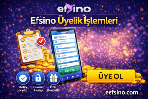 Efsino Üyelik İşlemleri kayıt formu ekran görüntüsü